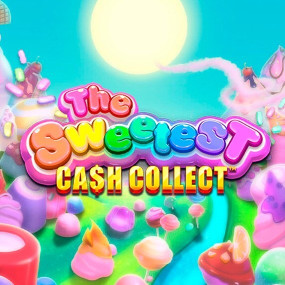 The Sweetest: Cash Collect