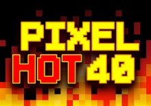 Pixel Hot 40