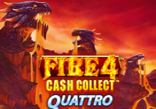 FIRE 4: CASH COLLECT