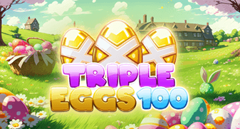 Triple Eggs 100