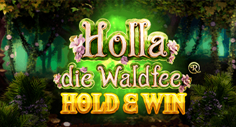 Holla die Waldfee: Hold & Win