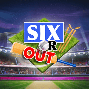 Six or Out!