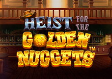 Heist for the Golden Nugget