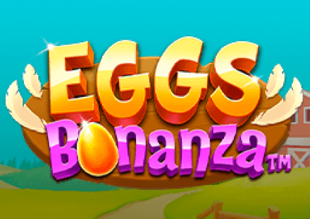 Eggs Bonanza