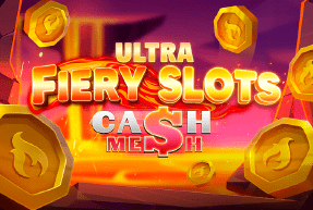 Fiery Slots Cash Mesh Ultra