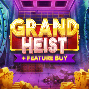 Grand Heist Feature Buy