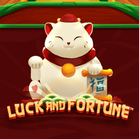 Luck and Fortune