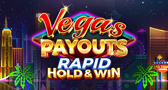 Vegas Payouts Rapid Hold & Win