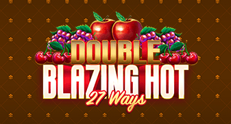 Double Blazing Hot 27 Ways