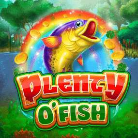 Plenty O’ Fish