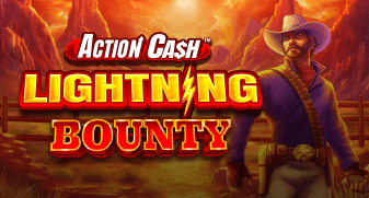 Action Cash Lightning Bounty