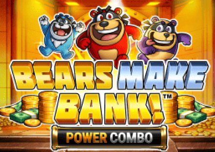 Bears Make Bank! Power Combo
