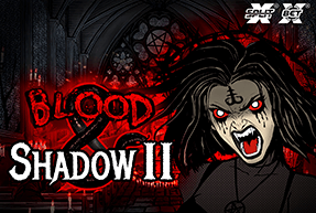 Blood & Shadow 2