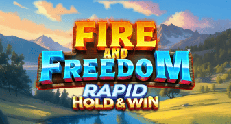 Fire and Freedom Rapid Hold and Win