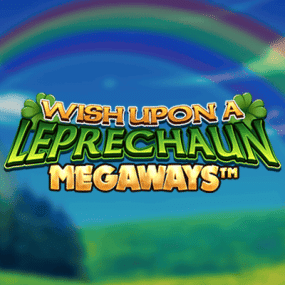 Wish Upon A Leprechaun Megaways