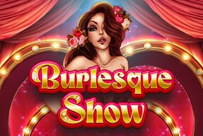 Burlesque Show
