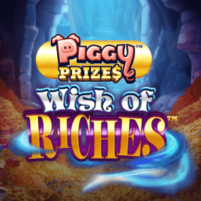 Piggy Prizes Wish of Riches Buy Bonus