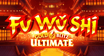 Fu Wu Shi Gold Blitz Ultimate