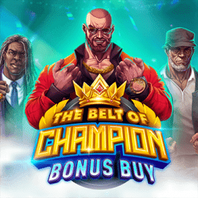 The Belt Of Champion Bonus Buy