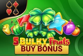 Bulky Fruits Buy Bonus