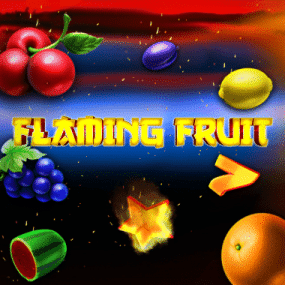 Flaming Fruit
