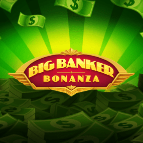 Big Banker Bonanza