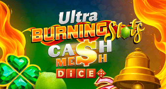 Burning Slots Cash Mesh Ultra Dice