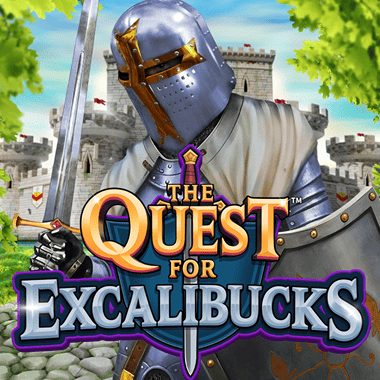 The Quest™ for Excalibucks