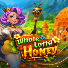Whole Lotta Honey