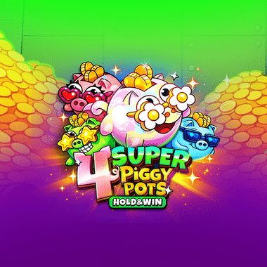 4 Super Piggypots: Hold & Win