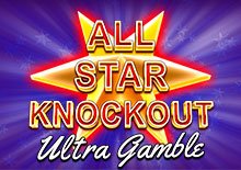 ALL STAR KNOCKOUT ULTRA GAMBLE