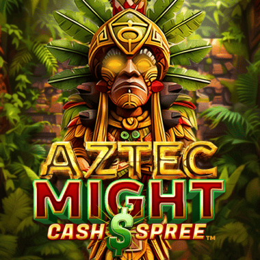 Aztec Might Cash Spree