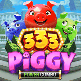 333 Piggy POWER COMBO