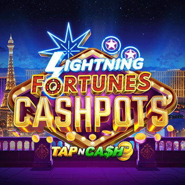 Lightning Fortunes Cashpots - Tap n Cash