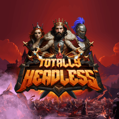 Totally Headless