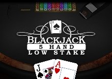 Blackjack 5 Hand Low Stake