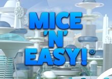 Mice 'n' Easy!®