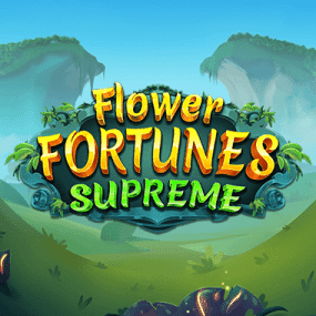 Flower Fortunes Supreme