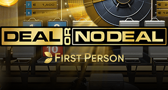 First Person Deal or no Deal