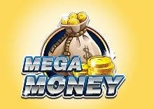 MEGA MONEY